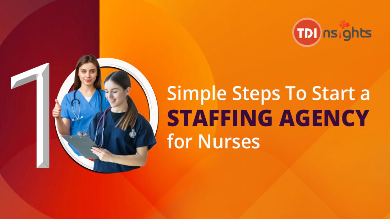 https://www.tdinsights.com/wp-content/uploads/2022/07/staffing-agency-for-nurses-1280x720.jpg